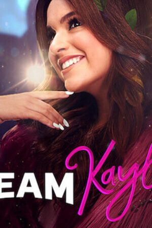 Tập 09 Đội của Kaylie ( 3) - Team Kaylie (Season 3) (2020)-Team Kaylie (Season 3)