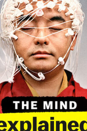 Tập 3 Giải mã tâm trí ( 2) - The Mind Explained (Season 2) (2021)-The Mind Explained (Season 2)