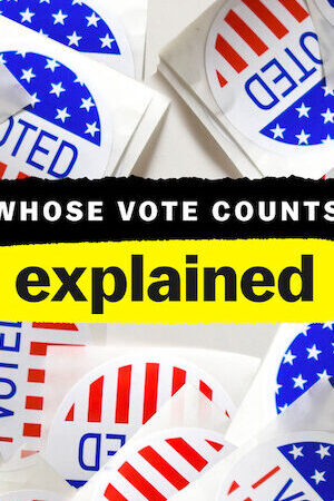 Tập 1 Giải mã bầu cử - Whose Vote Counts Explained (2020)-Whose Vote Counts Explained