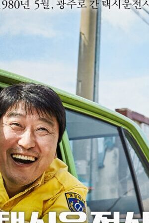 Tập full Tài Xế Taxi - A Taxi Driver (2017)-A Taxi Driver