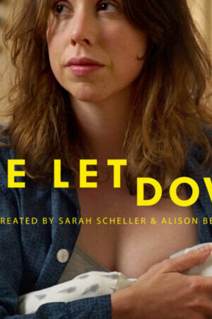 Tập 4 Sự thất vọng ( 2) - The Letdown (Season 2) (2019)-The Letdown (Season 2)