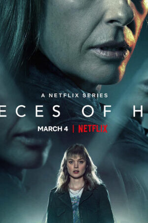 Xem phim Pieces of Her Danh tính ẩn giấu - PIECES OF HER (2022)