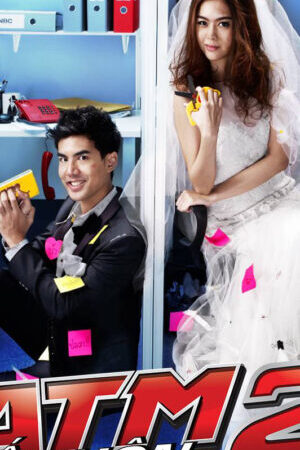 Tập 16 ATM 2 Kết Hôn - ATM 2 The series (2013)-ATM 2 The series