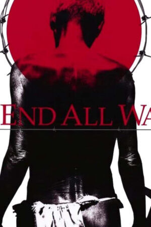 Tập full To All Wars - To All Wars (2001)-To All Wars