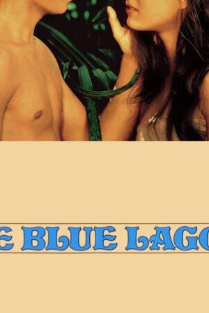 Tập full The Blue Lagoon - The Blue Lagoon (1980)-The Blue Lagoon