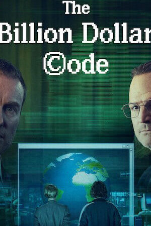 Tập 1 Mã nguồn tỉ đô - The Billion Dollar Code (2021)-The Billion Dollar Code