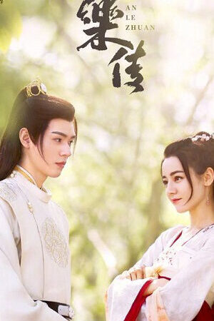 Tập 34 An Lạc Truyện - Legend of Anle (2022)-Legend of Anle
