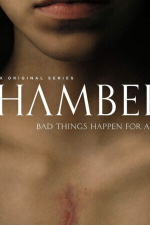 Tập 1 Góc Tối Trong Tim - Chambers (2019)-Chambers