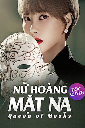 Tập 9 Nữ Hoàng Mặt Nạ - Queen of Masks (2023)-Queen of Masks