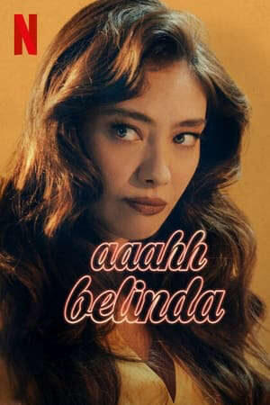 Tập full Ôi Belinda - Oh Belinda (2023)-Oh Belinda