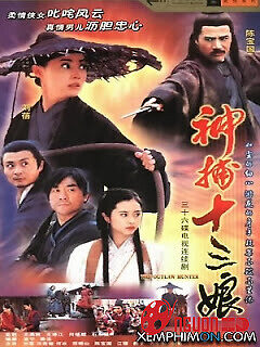 Tập 5 Thập Tam Nương - The Outlaw Hunter (2002)-The Outlaw Hunter