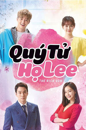 Tập 18 Quý Tử Họ Lee - The Rich Son (2018)-The Rich Son