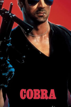 Tập full Rắn Hổ Mang - Cobra (1986)-Cobra