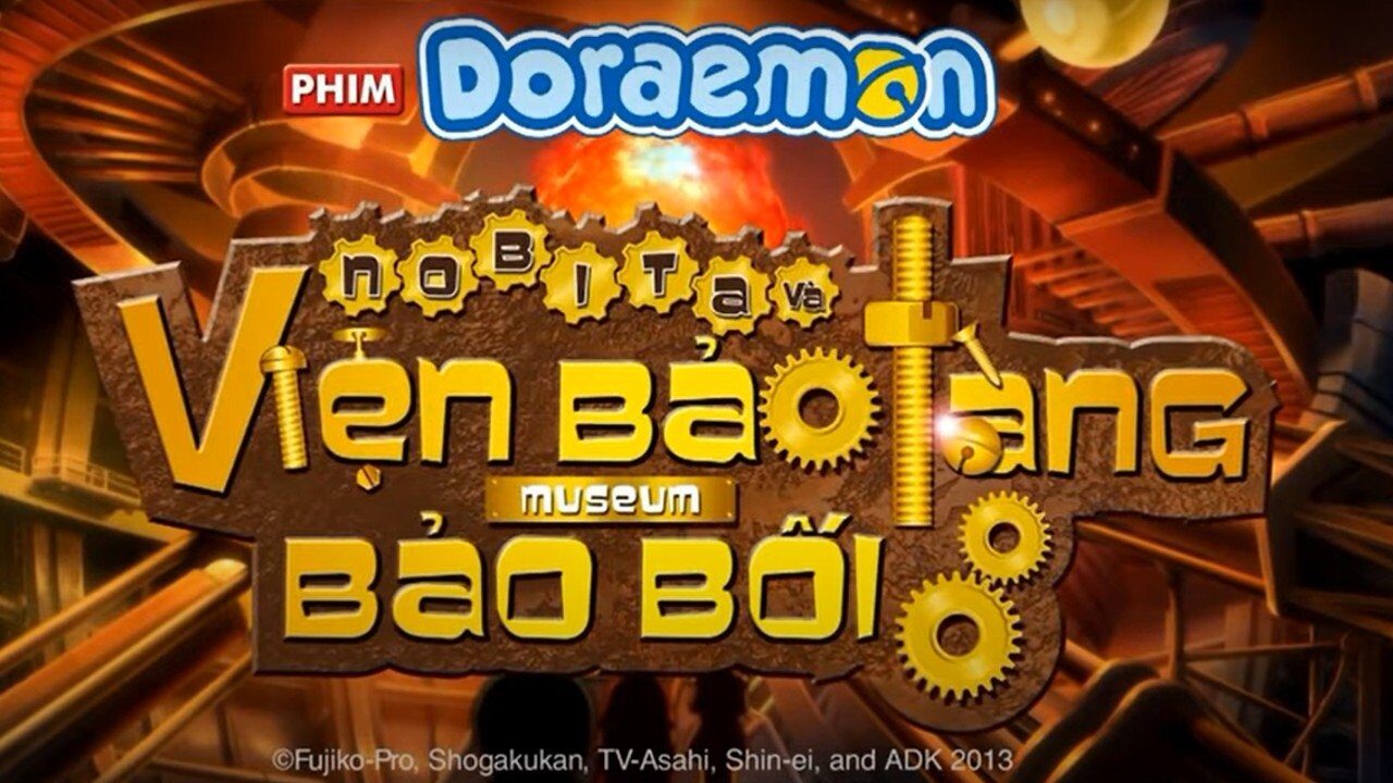 Poster of Doraemon Nobita và Viện Bảo Tàng Bảo Bối