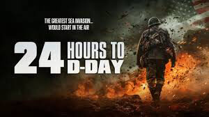Poster of 24 Hours to D Day