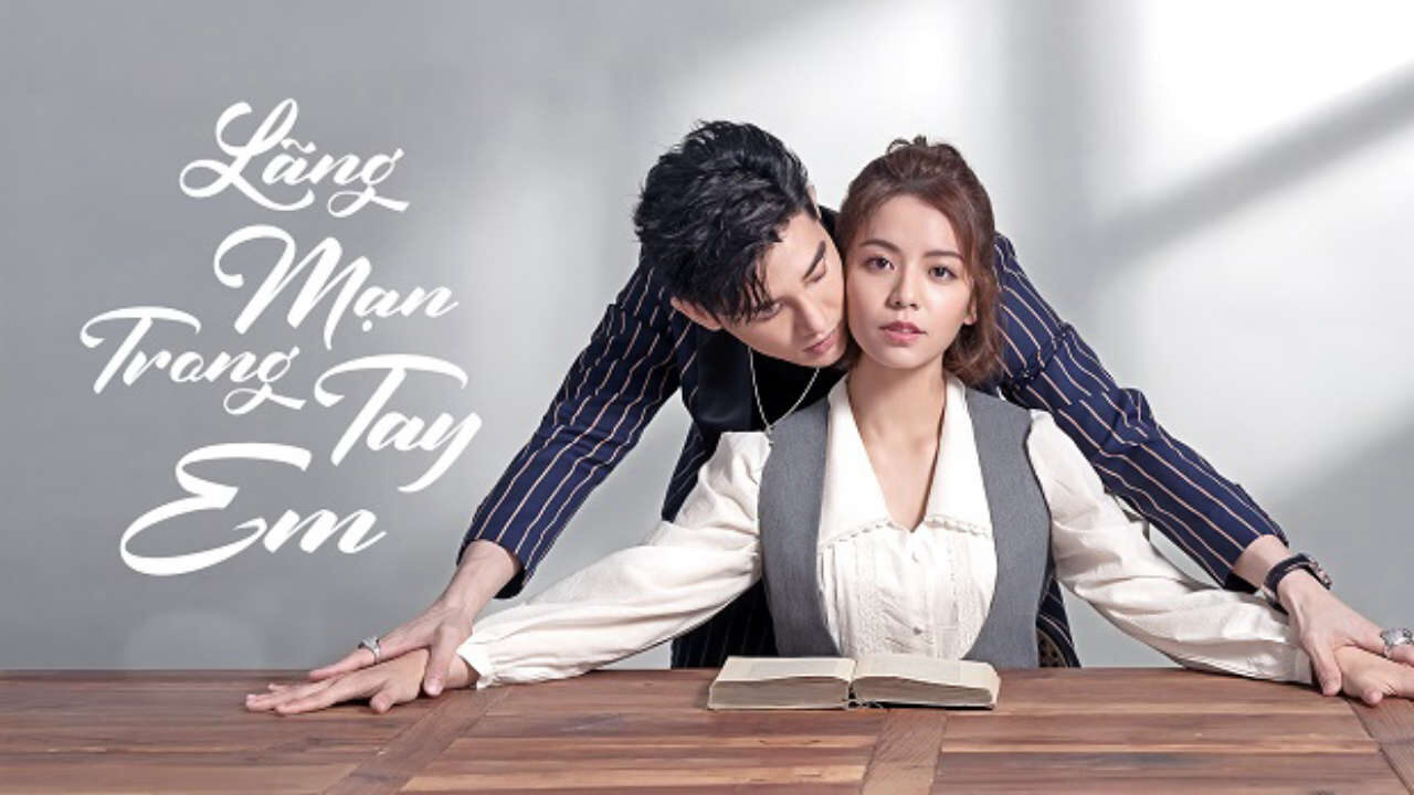 Poster of Lãng Mạn Trong Tay Em