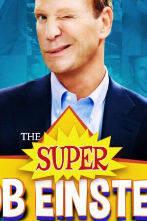 Xem phim Bộ Phim Tuyệt Đỉnh Về Bob Einstein  - The Super Bob Einstein Movie (2021)