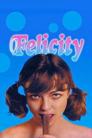 Xem phim Felicity  - Felicity (1978)