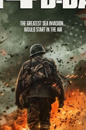 Xem phim 24 Giờ Trước Giờ Đổ Bộ  - 24 Hours to D Day (2024)