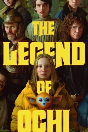 Xem phim Huyền Thoại Ochi  - The Legend Of Ochi (2025)