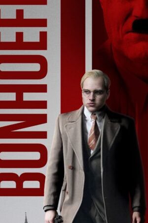 Xem phim Bonhoeffer Mục Sư Gián Điệp Kẻ Ám Sát  - Bonhoeffer Pastor Spy Assassin (2024)