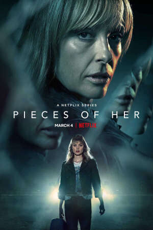 Xem phim Danh tính ẩn giấu - PIECES OF HER (2022)