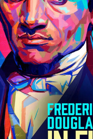 Xem phim Năm Bài Phát Biểu Của Frederick Douglass  - Frederick Douglass In Five Speeches (2022)