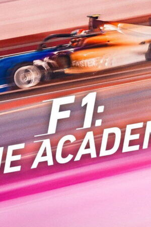 Xem phim F1 Academy - F1 The Academy (2025)