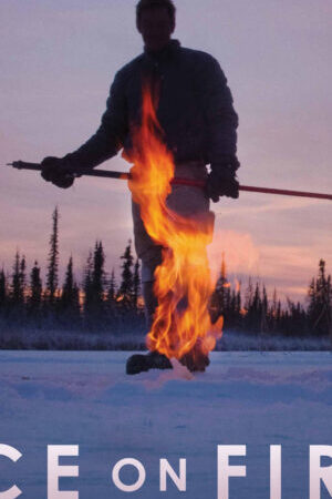 Xem phim Thềm Băng Rực Cháy  - Ice on Fire (2019)